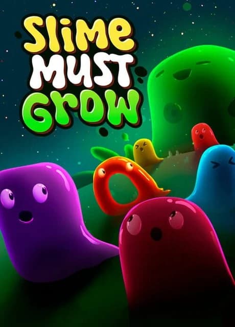Slime Must Grow