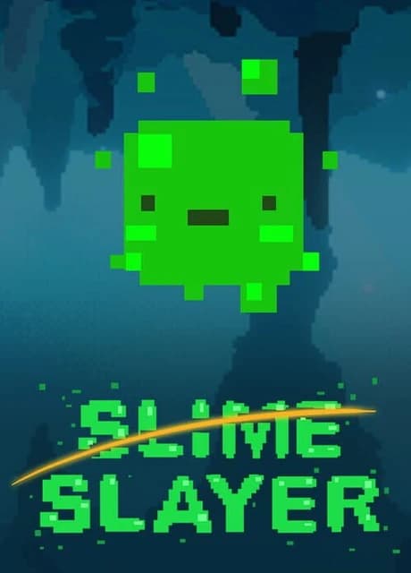 Slime Slayer