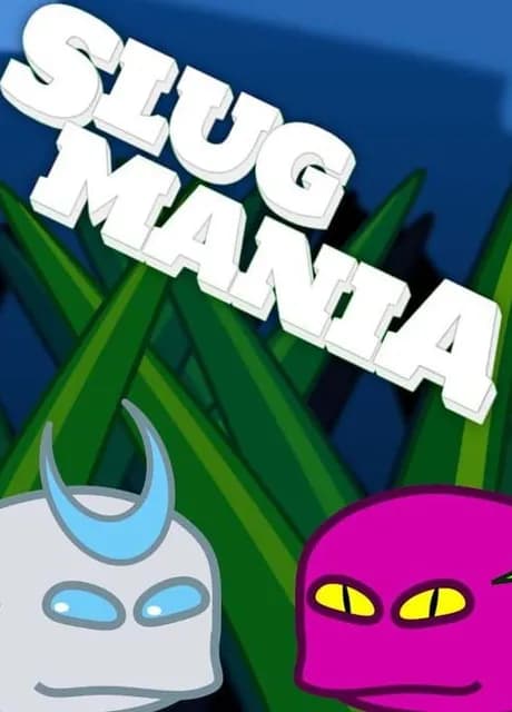 Slugmania