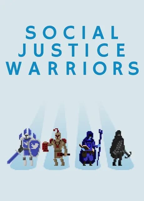 Social Justice Warriors
