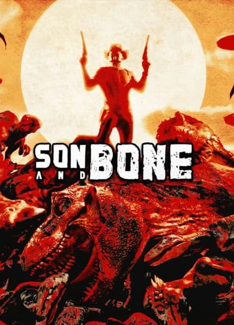 Son and Bone