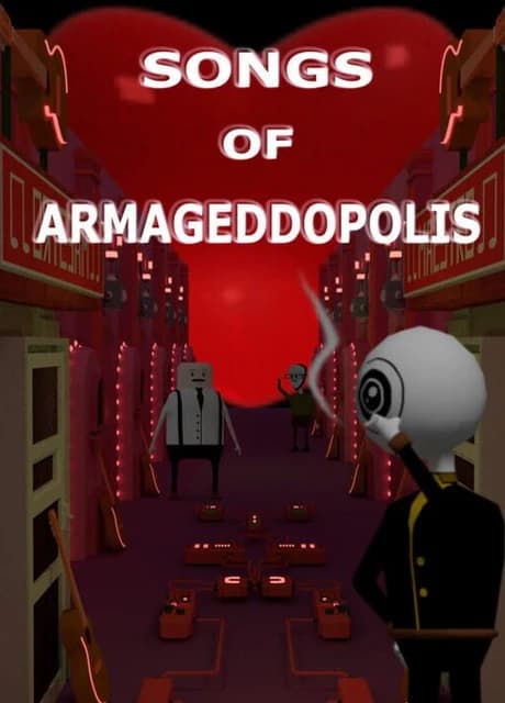 Songs of Armageddopolis