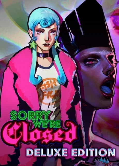 Sorry We're Closed: Deluxe Edition