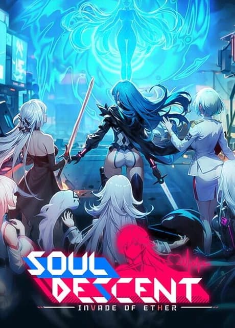 Soul Descent: Invade of Ether