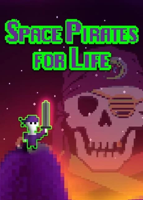 Space Pirates for Life