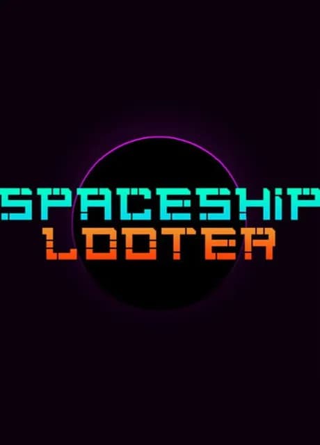 Spaceship Looter