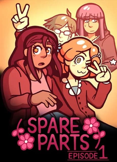 Spare Parts: Episode 1