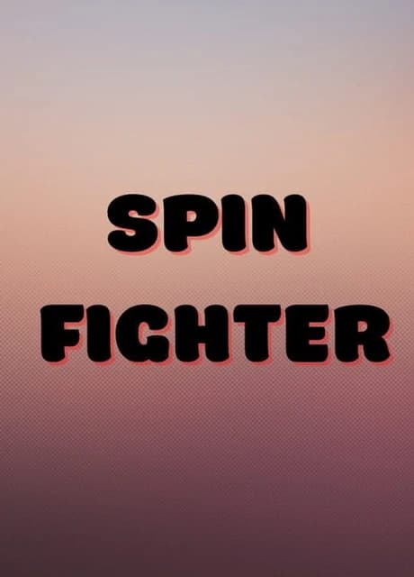 Spin Fighter