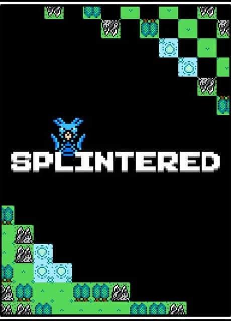 Splintered