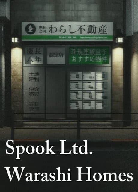 Spook Ltd.: Warashi Homes