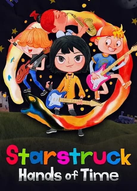 Starstruck: Hands of Time