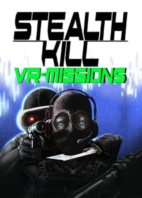 Stealth Kill VR Missions