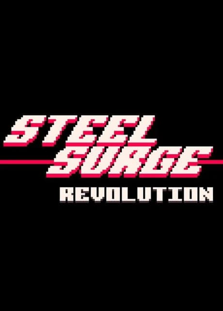 Steel Surge: Revolution