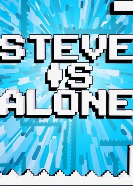 Steve Is Alone