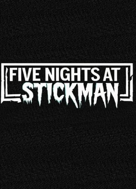 Stickman Five Nights Survival