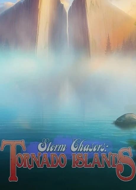 Storm Chasers: Tornado Islands