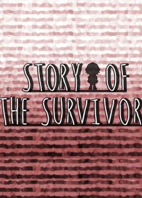 Story of the Survivor