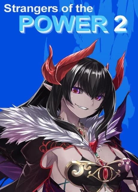 Strangers of the Power 2