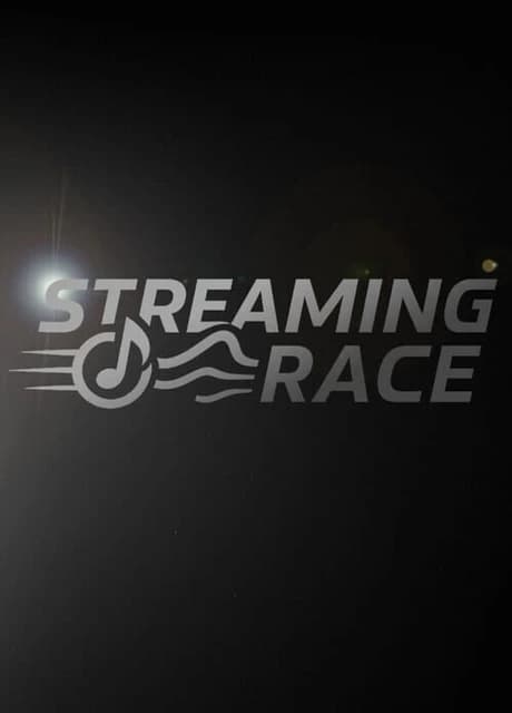 Streaming Race