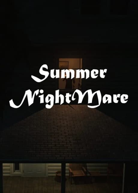 Summer Nightmare