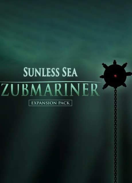 Sunless Sea: Zubmariner