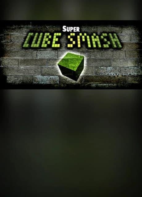 Super Cube Smash