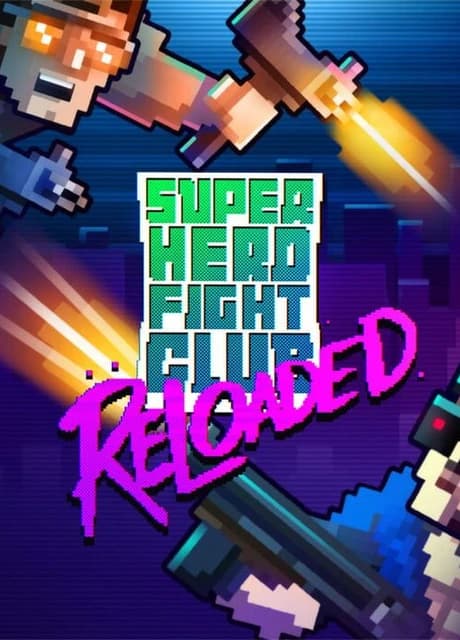 Super Hero Fight Club: Reloaded