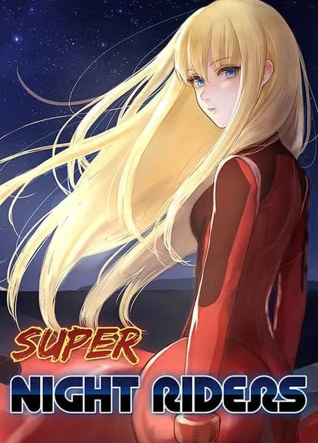 Super Night Riders