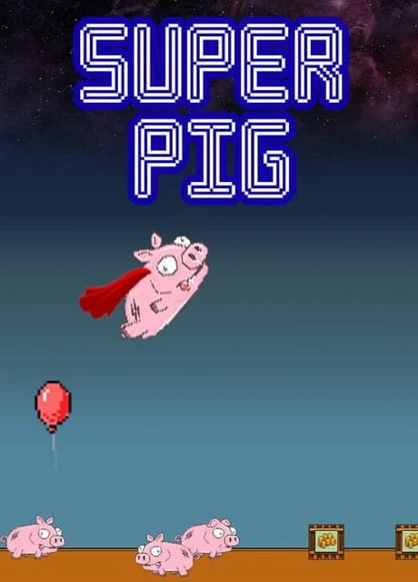 Super Pig