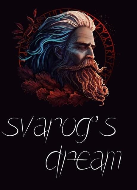 Svarog's Dream