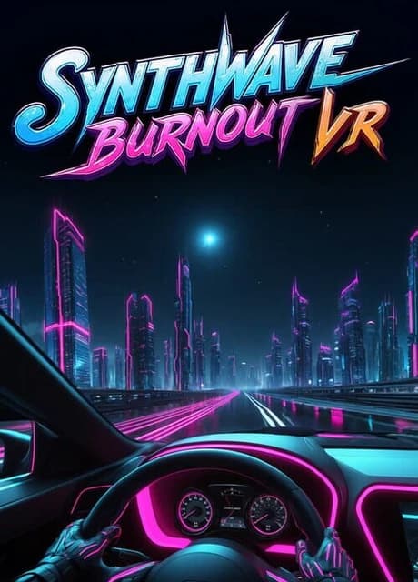 Synthwave Burnout VR