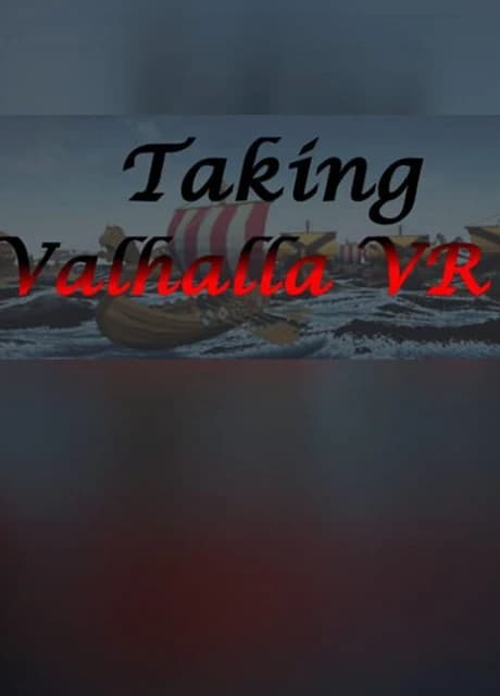 Taking Valhalla VR