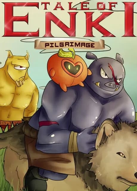 Tale of Enki: Pilgrimage