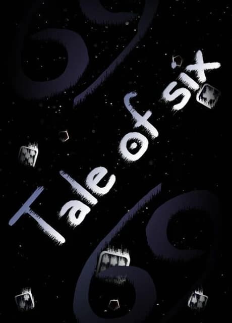 Tale of six