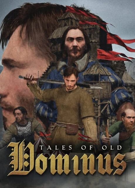 Tales of Old: Dominus