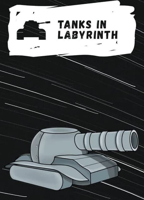 Tanks in Labyrinth