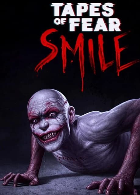 Tapes of Fear: Smile