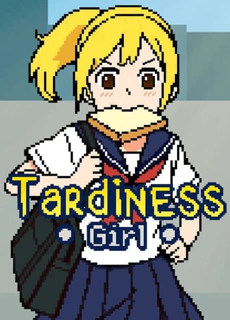 Tardiness Girl