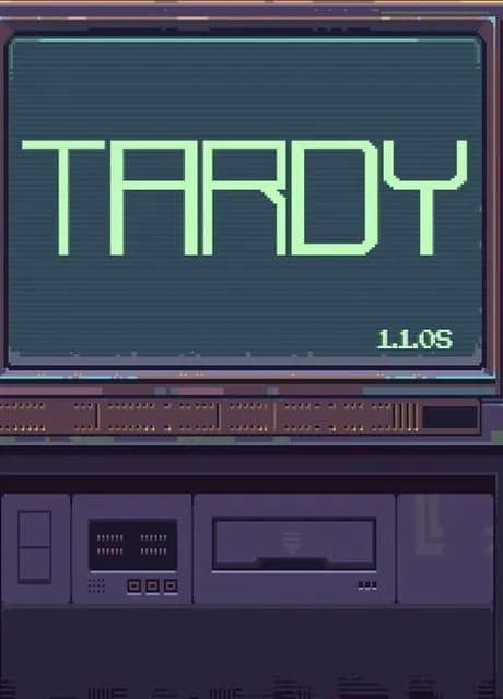 Tardy