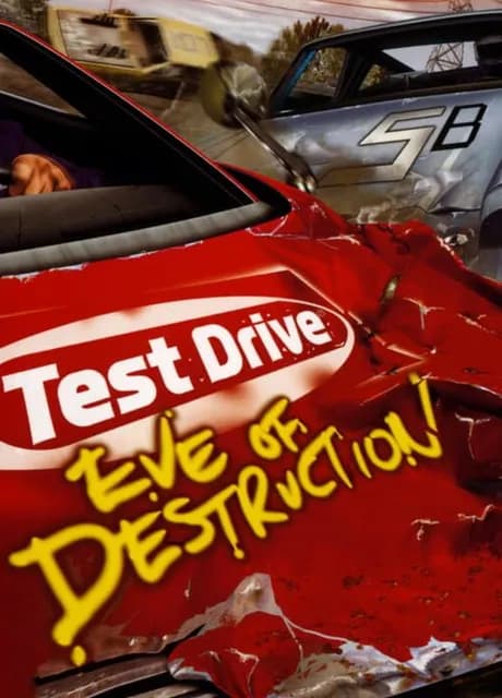 Test Drive: Eve of Destruction