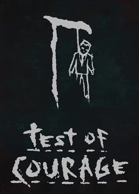 Test of Courage