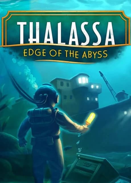 Thalassa: Edge of the Abyss