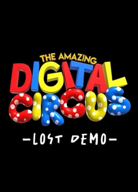 The Amazing Digital Circus: Lost Demo