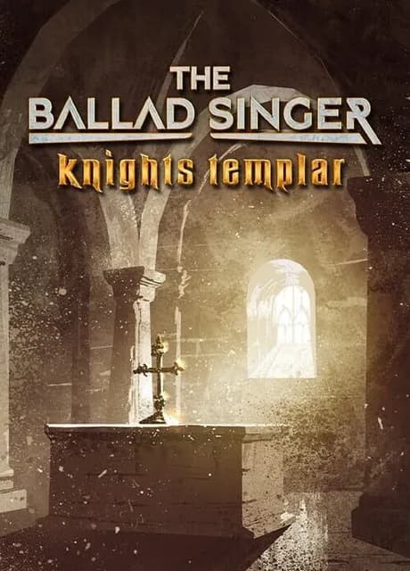 The Ballad Singer: Knights Templar