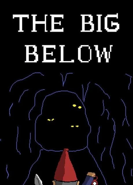 The Big Below
