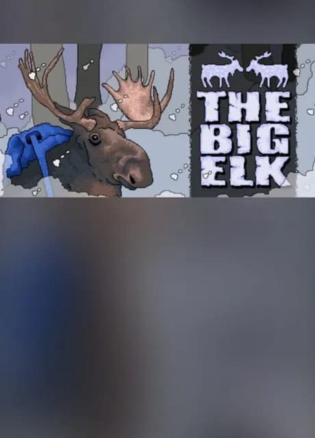 The Big Elk