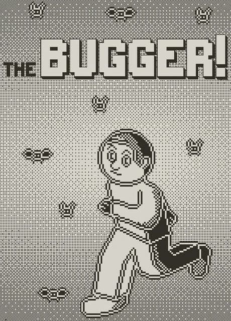 The Bugger!