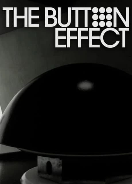 The Button Effect