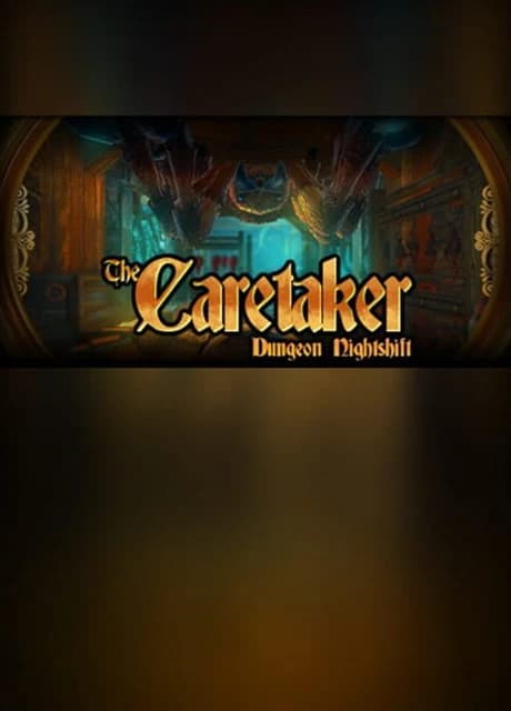 The Caretaker
