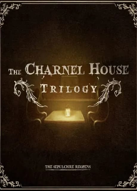 The Charnel House Trilogy